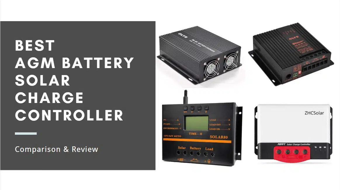 Best Solar Charge Controller for AGM Batteries