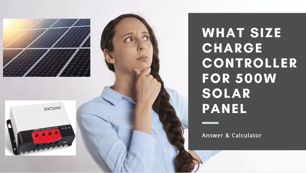 What-Size-Charge-Controller-for-500W-Solar-Panel