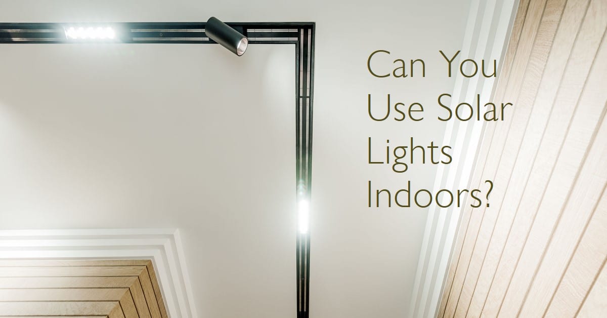 Can You Use Solar Lights Indoors